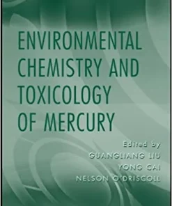 Environmental Chemistry and Toxicology of Mercury