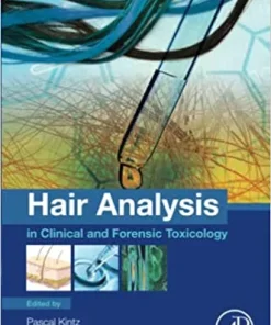Hair Analysis in Clinical and Forensic Toxicology