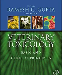 Veterinary Toxicology Basic and Clinical Principles 2nd Edition