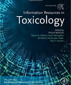 Information Resources in Toxicology Volume 1 & 2 The Global Arena 5th Edition