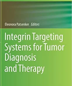 Integrin Targeting Systems for Tumor Diagnosis and Therapy Methods in Pharmacology and Toxicology