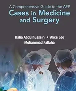 A Comprehensive Guide to the AFP Cases in Medicine and Surgery