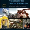 Essentials of Toxicology for Health Protection 2nd Edition