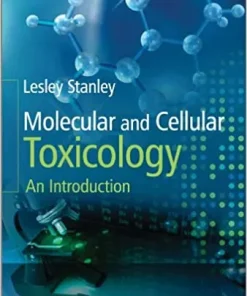 Molecular and Cellular Toxicology An Introduction