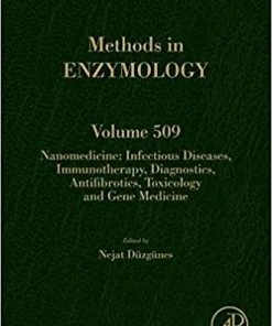 Nanomedicine Infectious Diseases Immunotherapy Diagnostics Antifibrotics Toxicology and Gene Medicine