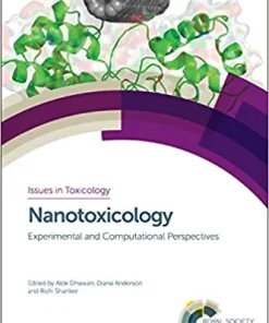Nanotoxicology Experimental and Computational Perspectives