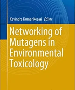 Networking of Mutagens in Environmental Toxicology