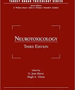 Neurotoxicology Target Organ Toxicology Series 3rd Edition