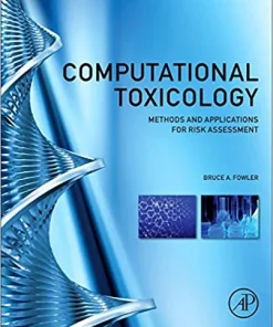 Computational Toxicology Methods and Applications for Risk Assessment