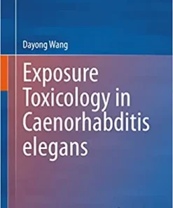 Exposure Toxicology in Caenorhabditis elegans