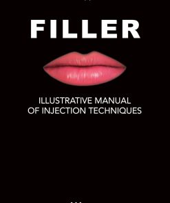 Filler Illustrative Manual of Injection Techniques
