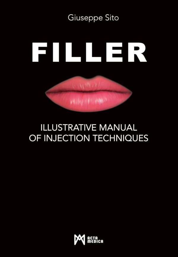 Filler Illustrative Manual of Injection Techniques