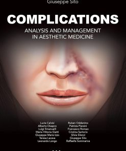 Complications: Analysis and Management in Aesthetic Medicine