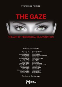 The Gaze The Art of Periorbital Rejuvenation